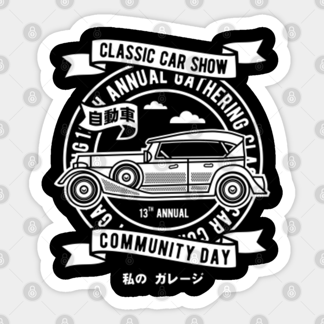 Classic Car Show Classic Car Show Sticker TeePublic
